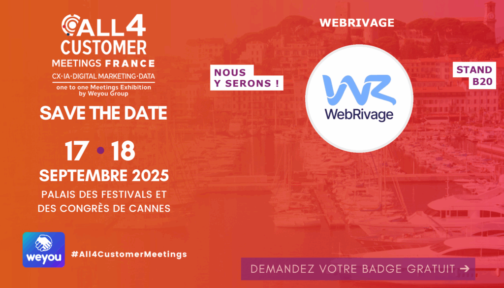 Webrivage au salon All4Customer Meetings 2025 à Cannes